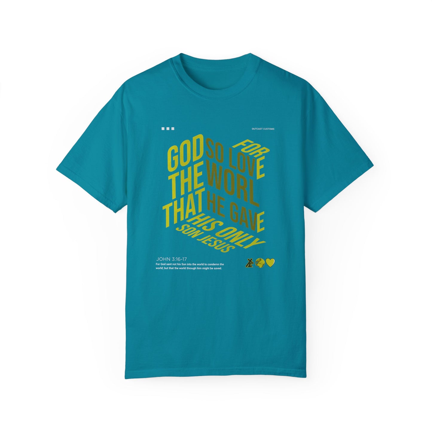 Inspirational Faith T-Shirt - "For God So Loved the World"