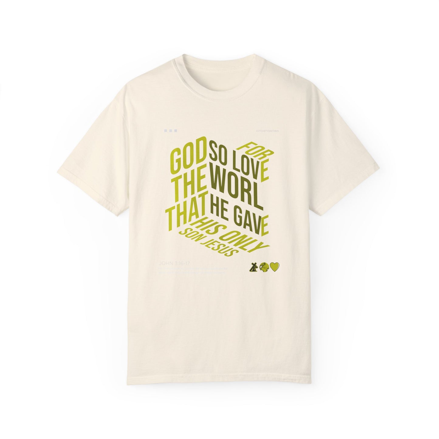 Inspirational Faith T-Shirt - "For God So Loved the World"