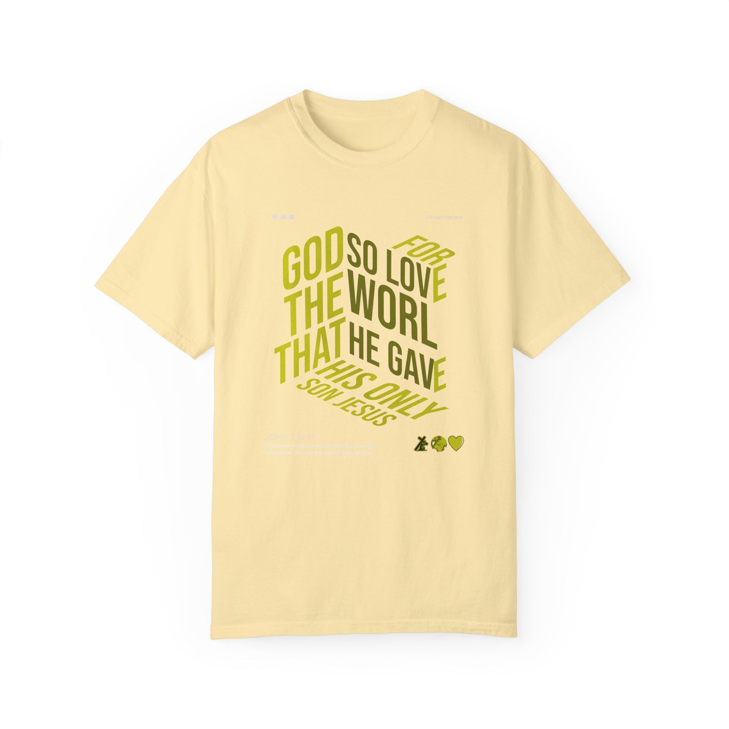 Inspirational Faith T-Shirt - "For God So Loved the World"