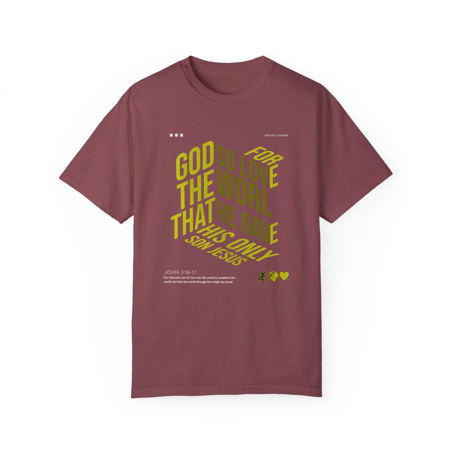 Inspirational Faith T-Shirt - "For God So Loved the World"