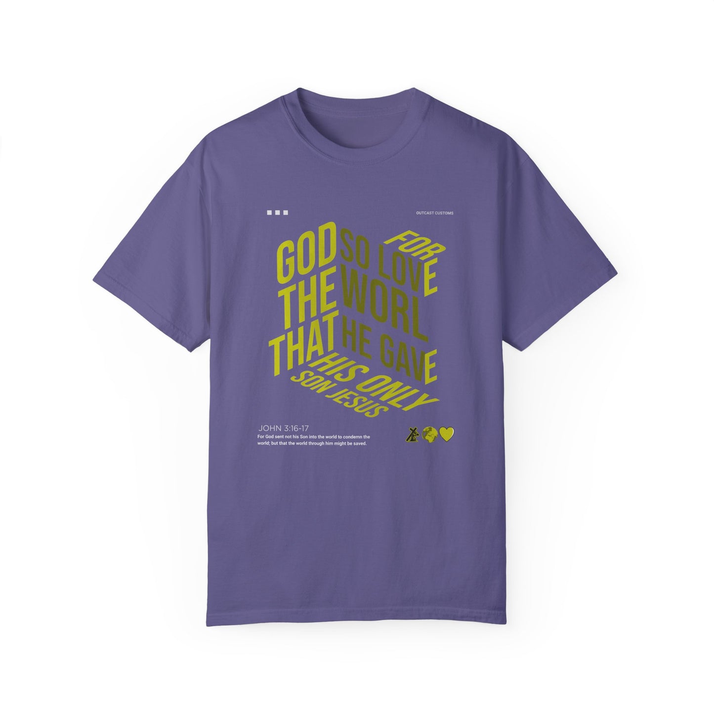 Inspirational Faith T-Shirt - "For God So Loved the World"
