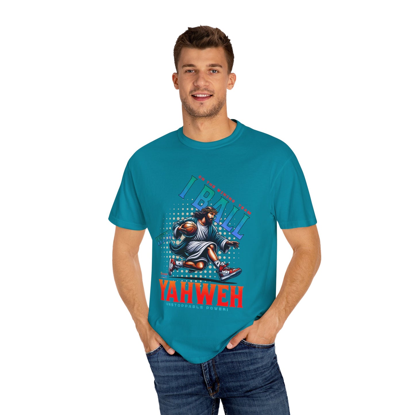 I Ball with Yahweh Unisex Garment-Dyed T-Shirt - Sporty Faith-Inspired Style