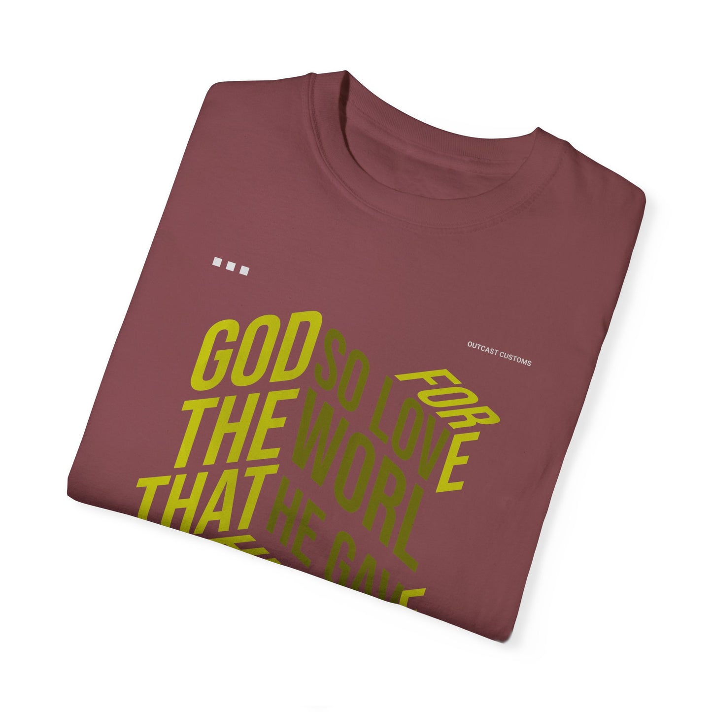 Inspirational Faith T-Shirt - "For God So Loved the World"