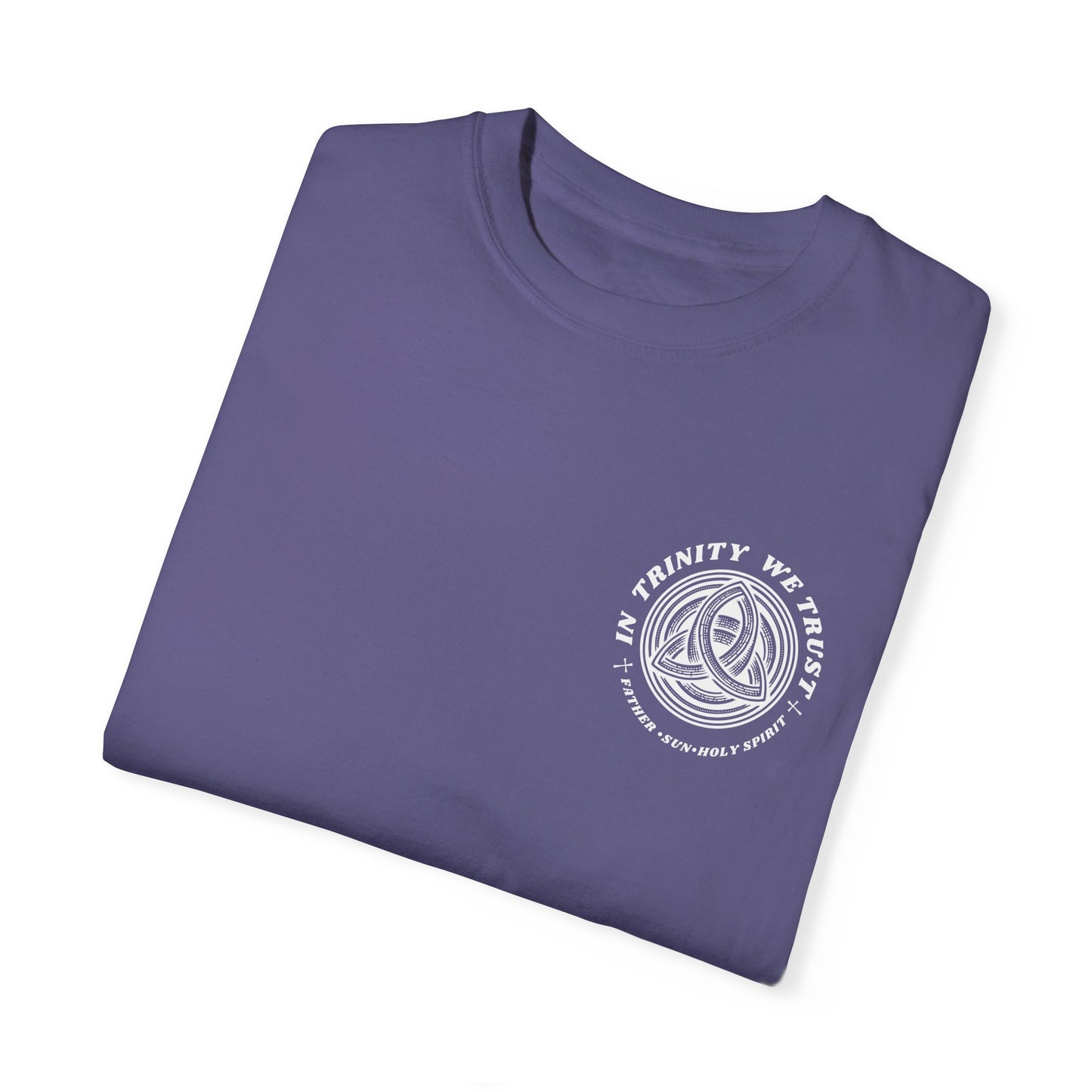 Unisex Garment-Dyed T-Shirt - 'In Trinity We Trust' Vintage Style