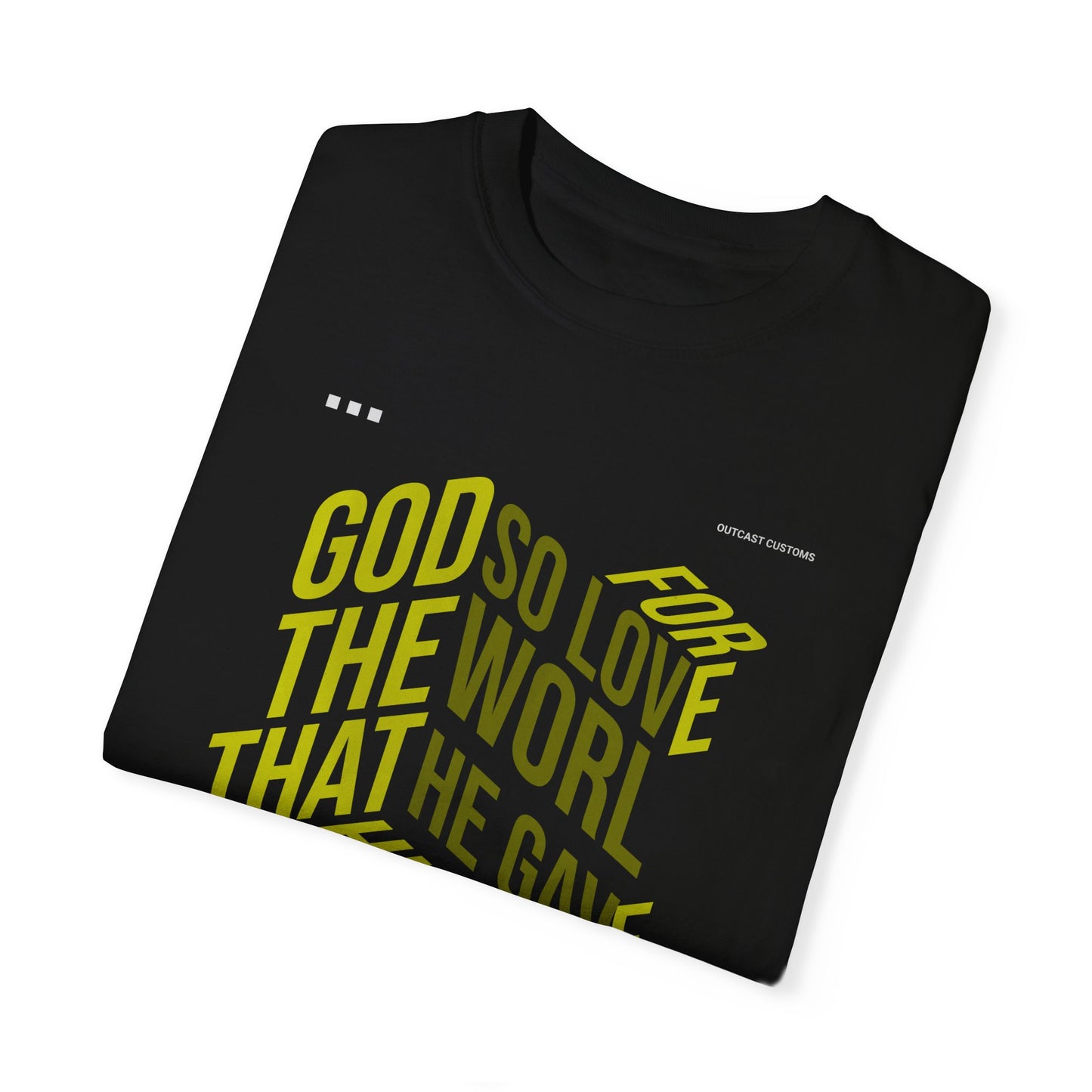 Inspirational Faith T-Shirt - "For God So Loved the World"