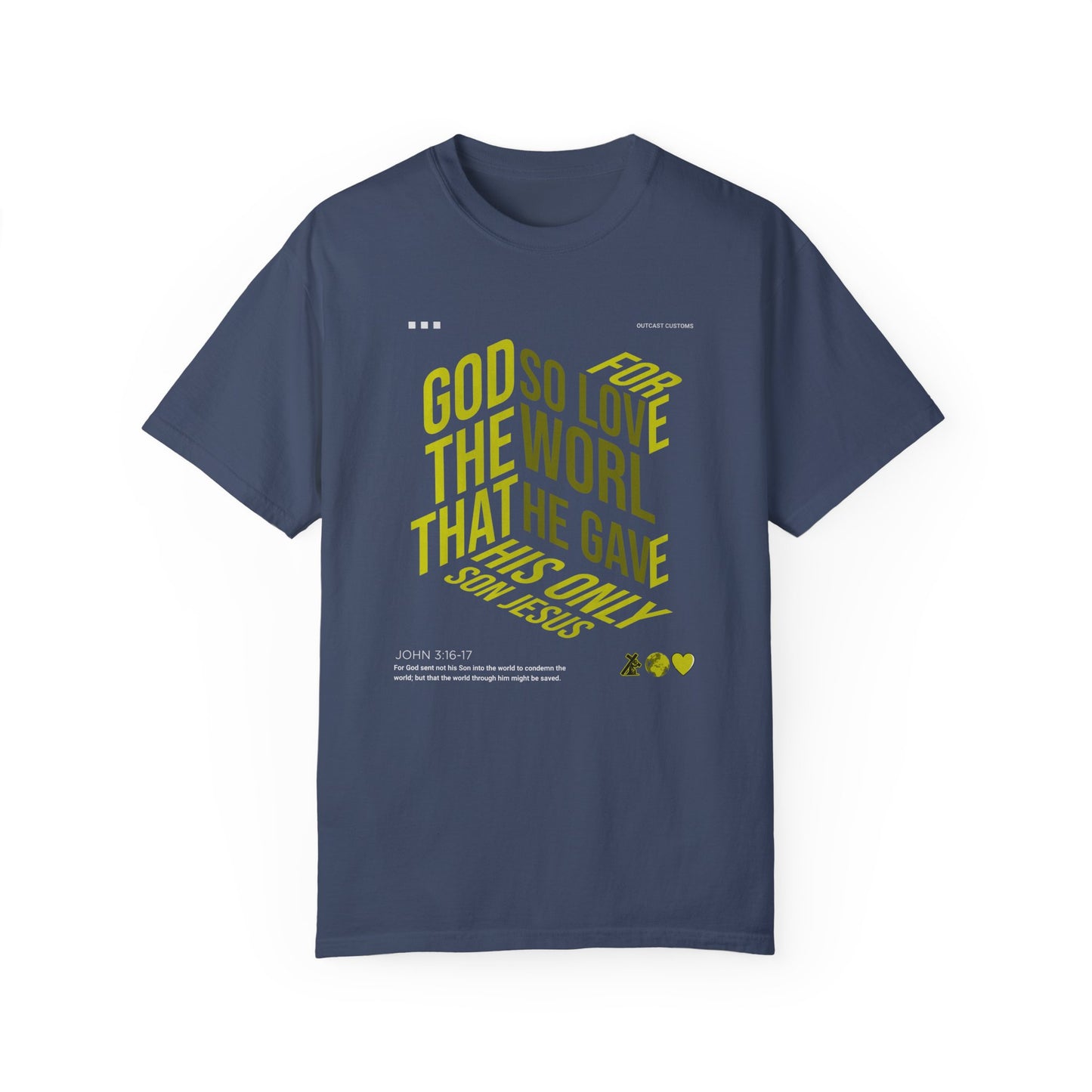 Inspirational Faith T-Shirt - "For God So Loved the World"
